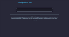 Desktop Screenshot of findmyhandle.com